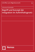 Eichenhofer |  Eichenhofer, J: Begriff und Konzept der Integration im Aufen | Buch |  Sack Fachmedien