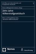 Jeßberger / Geneuss |  Zehn Jahre Völkerstrafgesetzbuch | Buch |  Sack Fachmedien