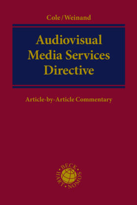 Cole / Weinand | Audiovisual Media Services Directive | Buch | sack.de