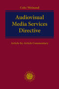 Cole / Weinand |  Audiovisual Media Services Directive | Buch |  Sack Fachmedien