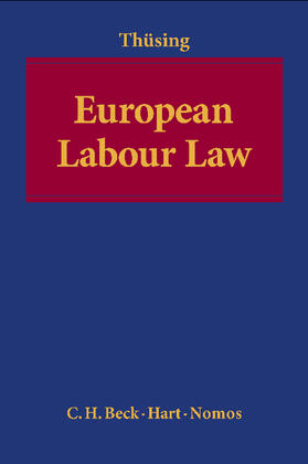 Thüsing | European Labour Law | Buch | sack.de