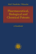 Haedicke / Stief / Bühler |  Pharmaceutical, Biological and Chemical Patents | Buch |  Sack Fachmedien