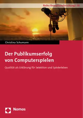 Schumann |  Der Publikumserfolg von Computerspielen | Buch |  Sack Fachmedien