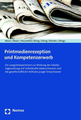 Maier / Hosenfeld / Alings | Printmedienrezeption und Kompetenzerwerb | Buch | 978-3-8487-0324-1 | sack.de