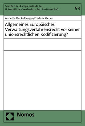 Guckelberger / Geber |  Guckelberger, A: Allg. Europ. Verwaltungsverfahrensrecht | Buch |  Sack Fachmedien