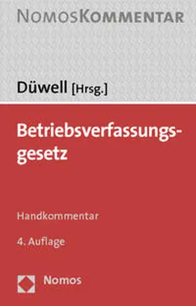Düwell | Betriebsverfassungsgesetz | Buch | 978-3-8487-0358-6 | sack.de