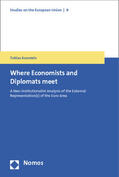 Kunstein |  Where Economists and Diplomats meet | Buch |  Sack Fachmedien