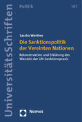 Werthes |  Werthes, S: Sanktionspolitik der Vereinten Nationen | Buch |  Sack Fachmedien
