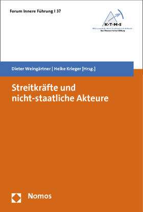 Weingärtner / Krieger | Streitkräfte und nicht-staatliche Akteure | Buch | 978-3-8487-0377-7 | sack.de