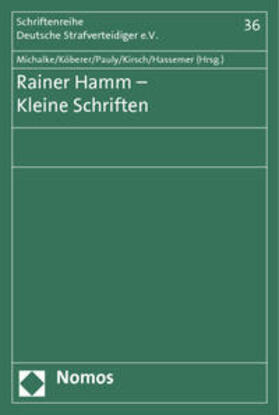 Michalke / Köberer / Pauly | Rainer Hamm - Kleine Schriften | Buch | 978-3-8487-0391-3 | sack.de