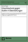 Hoppe |  Hoppe, M: Eilrechtsschutz gegen Dublin II-Überstellungen | Buch |  Sack Fachmedien