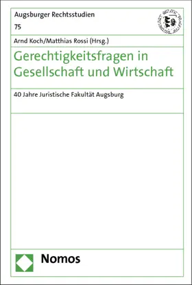 Koch / Rossi |  Gerechtigkeitsfragen in Gesellschaft und Wirtschaft | Buch |  Sack Fachmedien