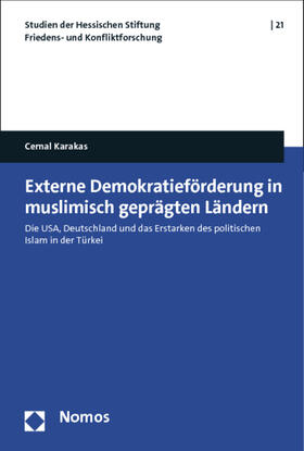 Karakas | Karakas, C: Externe Demokratieförderung | Buch | 978-3-8487-0456-9 | sack.de