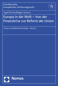 Pernice / Schwarz |  Europa in der Welt - Von der Finanzkrise zur Reform | Buch |  Sack Fachmedien