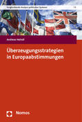 Heindl |  Heindl, A: Überzeugungsstrategien in Europaabstimmungen | Buch |  Sack Fachmedien