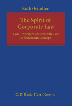 Roth / Kindler | The Spirit of Corporate Law | Buch | 978-3-8487-0474-3 | sack.de