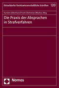 Altenhain / Dietmeier / May |  Die Praxis der Absprachen in Strafverfahren | Buch |  Sack Fachmedien