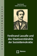 Brandt / Lehnert |  Ferdinand Lassalle und das Staatsverständnis der Sozialdemokratie | Buch |  Sack Fachmedien