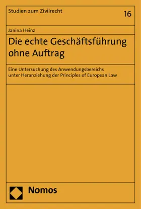Heinz |  Die echte Geschäftsführung ohne Auftrag | Buch |  Sack Fachmedien