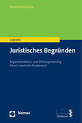 Lagodny |  Juristisches Begründen | Buch |  Sack Fachmedien