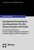 Winkel |  Winkel, S: Kundenwertorientierte Anreizsysteme | Buch |  Sack Fachmedien