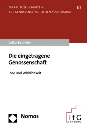 Beuthien |  Die eingetragene Genossenschaft | Buch |  Sack Fachmedien