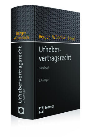 Berger / Wündisch |  Urhebervertragsrecht | Buch |  Sack Fachmedien
