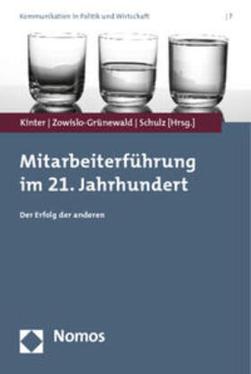 Kinter / Zowislo-Grünewald / Schulz | Mitarbeiterführung im 21. Jahrhundert | Buch | 978-3-8487-0608-2 | sack.de