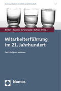 Kinter / Zowislo-Grünewald / Schulz |  Mitarbeiterführung im 21. Jahrhundert | Buch |  Sack Fachmedien