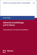 Weber |  Weber, S: Sektorale Sozialdialoge auf EU-Ebene | Buch |  Sack Fachmedien