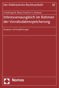 Roßnagel / Moser-Knierim / Schweda |  Roßnagel, A: Interessenausgleich im Rahmen der Vorratsdatens | Buch |  Sack Fachmedien