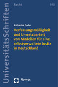 Fuchs |  Fuchs, K: Verfassungsmäßigkeit und Umsetzbarkeit von Modelle | Buch |  Sack Fachmedien