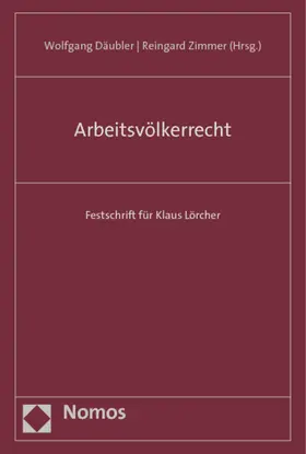 Däubler / Zimmer |  Arbeitsvölkerrecht | Buch |  Sack Fachmedien