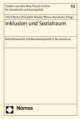Becker / Wacker / Banafsche |  Inklusion und Sozialraum | Buch |  Sack Fachmedien