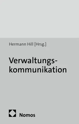 Hill |  Verwaltungskommunikation | Buch |  Sack Fachmedien