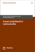 Tuider / Burchardt / Öhlschläger |  Frauen (und) Macht in Lateinamerika | Buch |  Sack Fachmedien