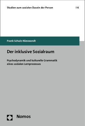 Schulz-Nieswandt |  Der inklusive Sozialraum | Buch |  Sack Fachmedien