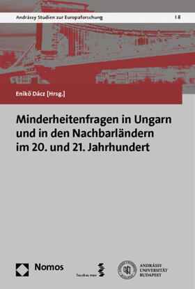 Dácz |  Minderheitenfragen in Ungarn und in den Nachbarländern im 20 | Buch |  Sack Fachmedien