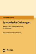Vorländer / Rehberg |  Rehberg, K: Symbolische Ordnungen | Buch |  Sack Fachmedien