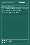 Alberton |  Toward the Protection of Biodiversity and Ecological Connectivity in Multi-Layered Systems | Buch |  Sack Fachmedien