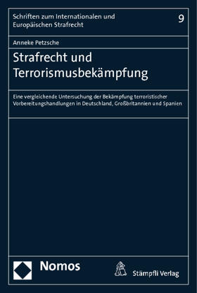 Petzsche | Petzsche, A: Strafrecht und Terrorismusbekämpfung | Buch | 978-3-8487-0806-2 | sack.de