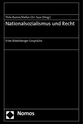 Ramm / Saar | Nationalsozialismus und Recht | Buch | 978-3-8487-0811-6 | sack.de