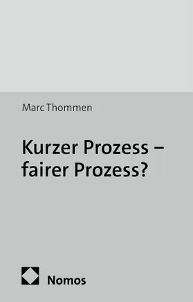 Thommen |  Kurzer Prozess - fairer Prozess? | Buch |  Sack Fachmedien