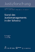 Lienhard / Kettiger / Winkler |  Lienhard, A: Stand des Justizmanagements in der Schweiz | Buch |  Sack Fachmedien