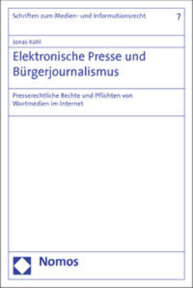 Kahl | Elektronische Presse und Bürgerjournalismus | Buch | 978-3-8487-0826-0 | sack.de