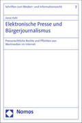 Kahl |  Elektronische Presse und Bürgerjournalismus | Buch |  Sack Fachmedien