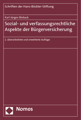 Bieback | Sozial- und verfassungsrechtliche Aspekte der Bürgerversicherung | Buch | 978-3-8487-0837-6 | sack.de