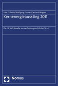 Di Fabio / Durner / Wagner |  Di Fabio, U: Kernenergieausstieg 2011 | Buch |  Sack Fachmedien