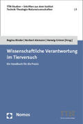 Binder / Alzmann / Grimm |  Wissenschaftliche Verantwortung im Tierversuch | Buch |  Sack Fachmedien
