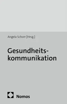 Schorr |  Gesundheitskommunikation | Buch |  Sack Fachmedien